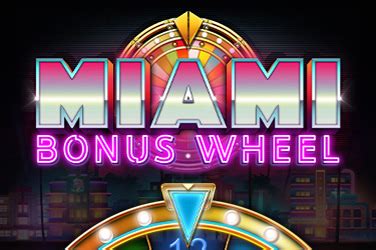 Miami Bonus Wheel 888 Casino