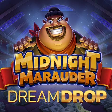 Midnight Marauder Dream Drop Bet365