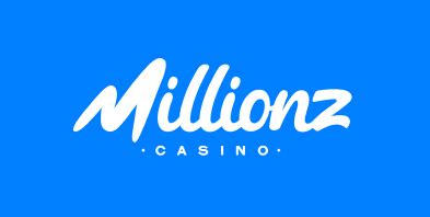 Millionz Casino Online
