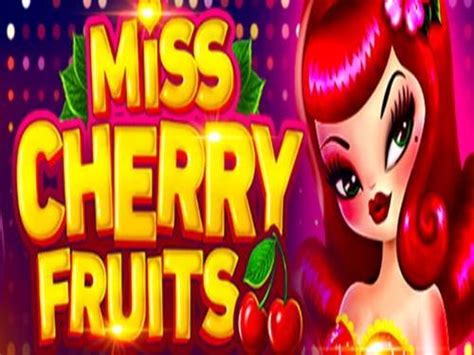 Miss Cherry Fruits Pokerstars