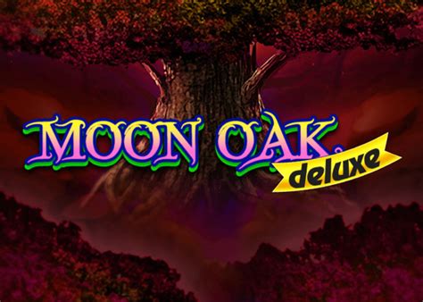 Moon Oak Deluxe Blaze