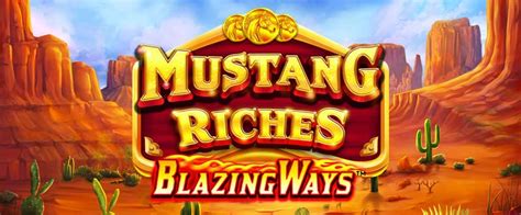 Mustang Riches Brabet