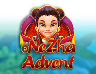 Ne Zha Advent 1xbet