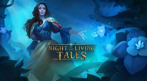 Night Of The Living Tales Blaze