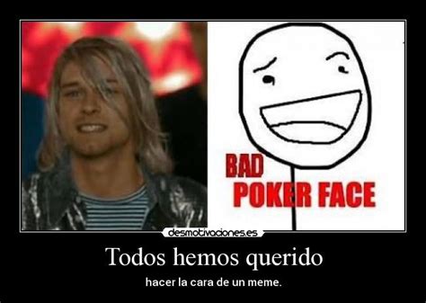 Nirvana Poker Face