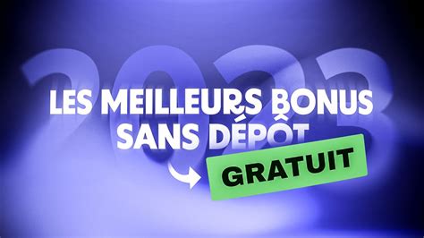 Nouveau Casino Bonus Gratuit Sans Deposito