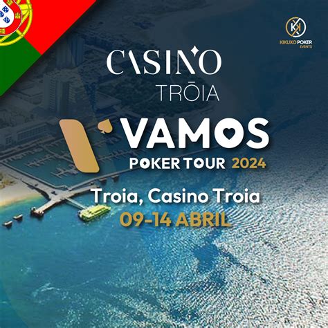 O Casino De Troia Poker 2024