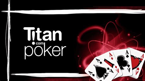 O Titan Poker Flashback
