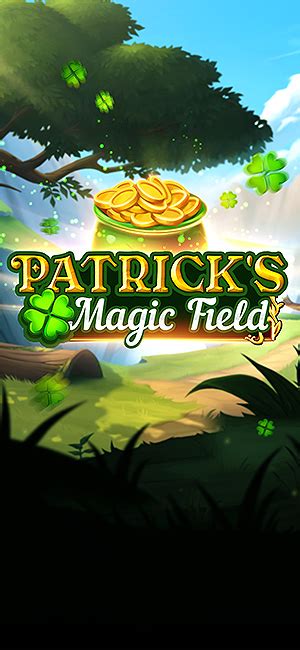 Patrick S Magic Field Bet365