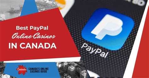 Paypal Casinos Online Canada