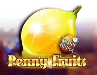 Penny Fruits Easter Edition Parimatch