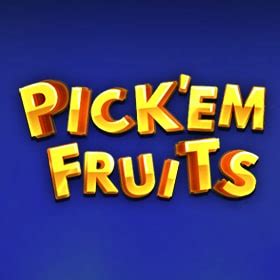 Pick Em Fruits Brabet