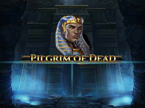 Pilgrim Of Dead Brabet