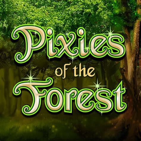 Pixies Of The Forest Bwin