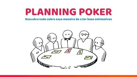 Planning Poker Tecnica De Avaliacao E Comparavel Entre As Equipes