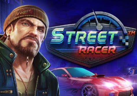 Play 1 Street Racer Slot