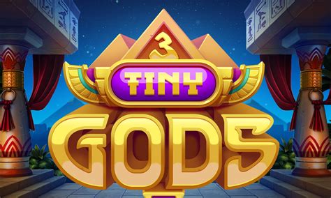 Play 3 Tiny Gods Slot