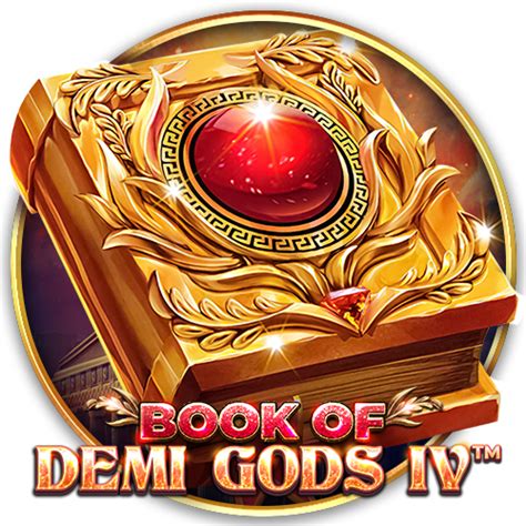 Play Book Of Demi Gods Iv Slot