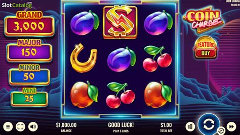 Play Coin Charge Slot