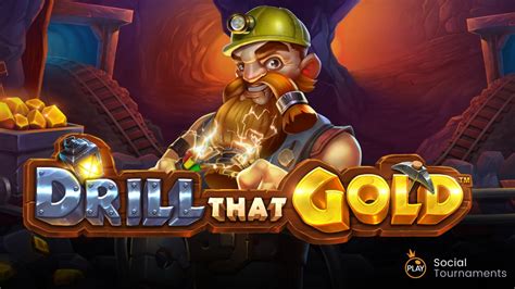 Play Drill That Gold Slot