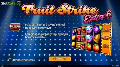 Play Fruit Strike Extra 6 Slot