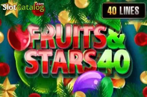 Play Fruits And Stars 40 Slot