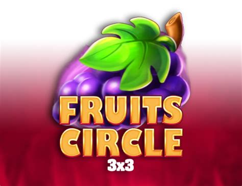 Play Fruits Circle 3x3 Slot