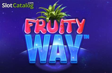 Play Fruity Way Slot