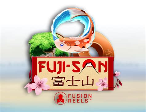 Play Fuji San With Fusion Reels Slot