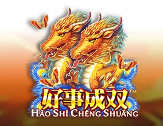 Play Haoshi Cheng Shuang Slot