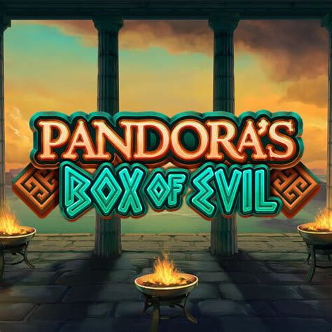 Play Pandora S Box Of Evil Slot