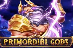 Play Primordial Gods Slot