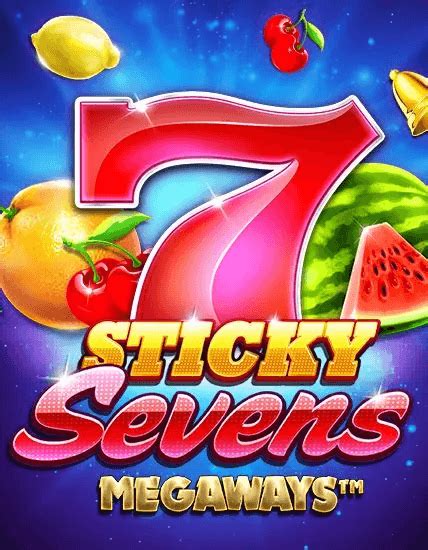 Play Sticky Sevens Megaways Slot