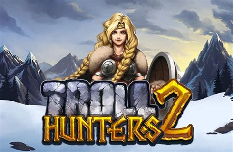 Play Troll Hunters Slot