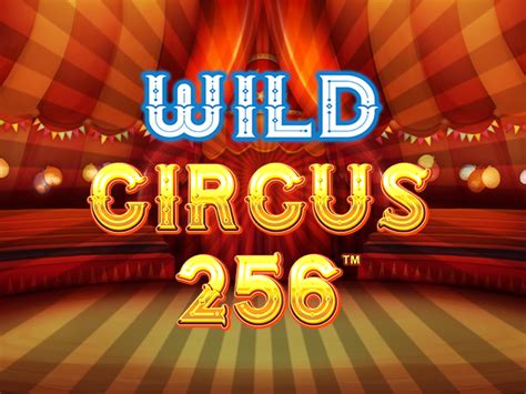 Play Wild Circus 256 Slot