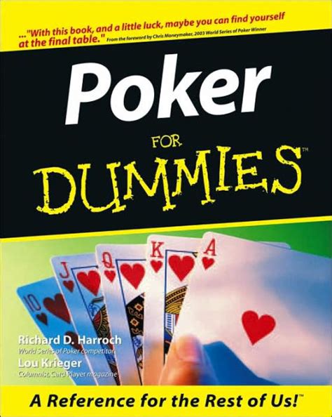 Poker 101 For Dummies