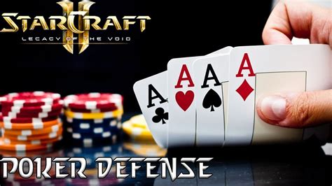 Poker De Defesa Sc2