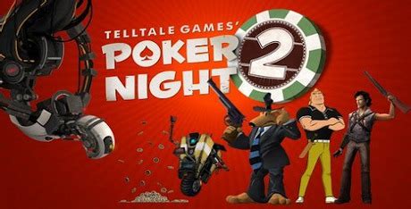 Poker Night 2 Download Gratuito Ios