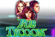 Pub Tycoon Netbet