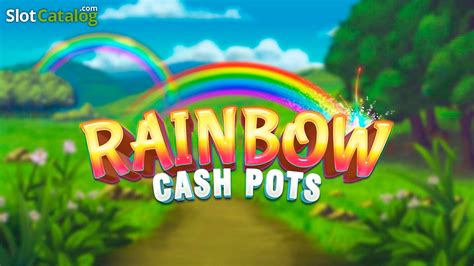 Rainbow Cash Pots Pokerstars