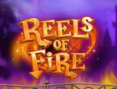 Reels Of Fire Slot Gratis