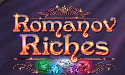 Romanov Riches Betsul