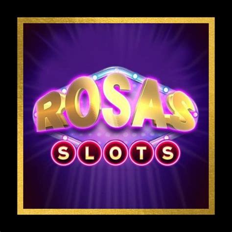 Rosas Slots