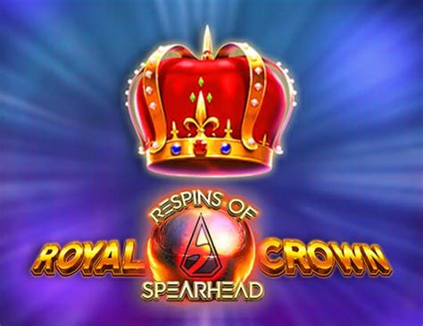 Royal Crown 2 Respins Of Spearhead 888 Casino