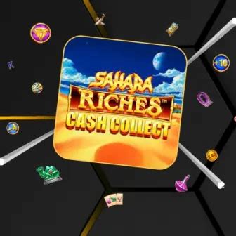 Sahara Riches Cash Collect Bwin