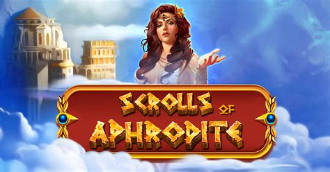 Scrolls Of Aphrodite Bwin