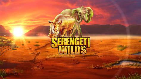 Serengeti Wilds Bwin