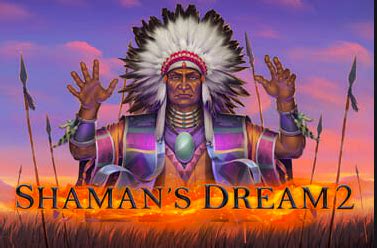 Shaman S Dream 2 Betano