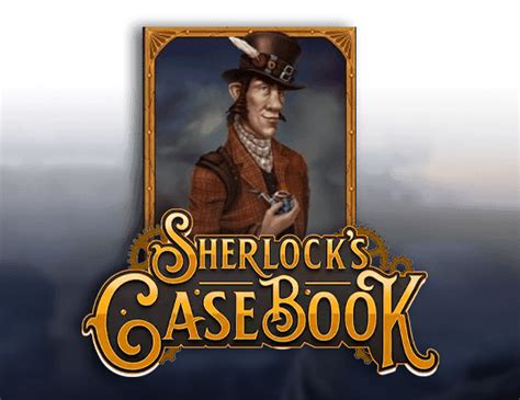 Sherlocks Casebook Leovegas