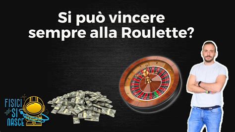 Si Puo Vincere Alla Roleta Online